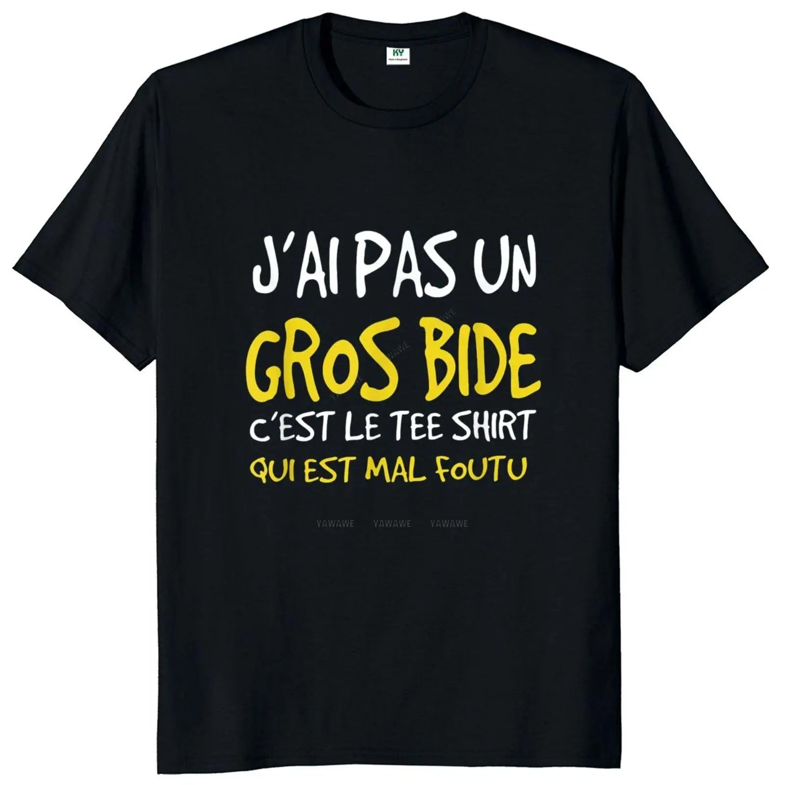 T-shirt Personnalisé "J'ai pas un gros bide c'est le t-shirt qui est mal foutu"