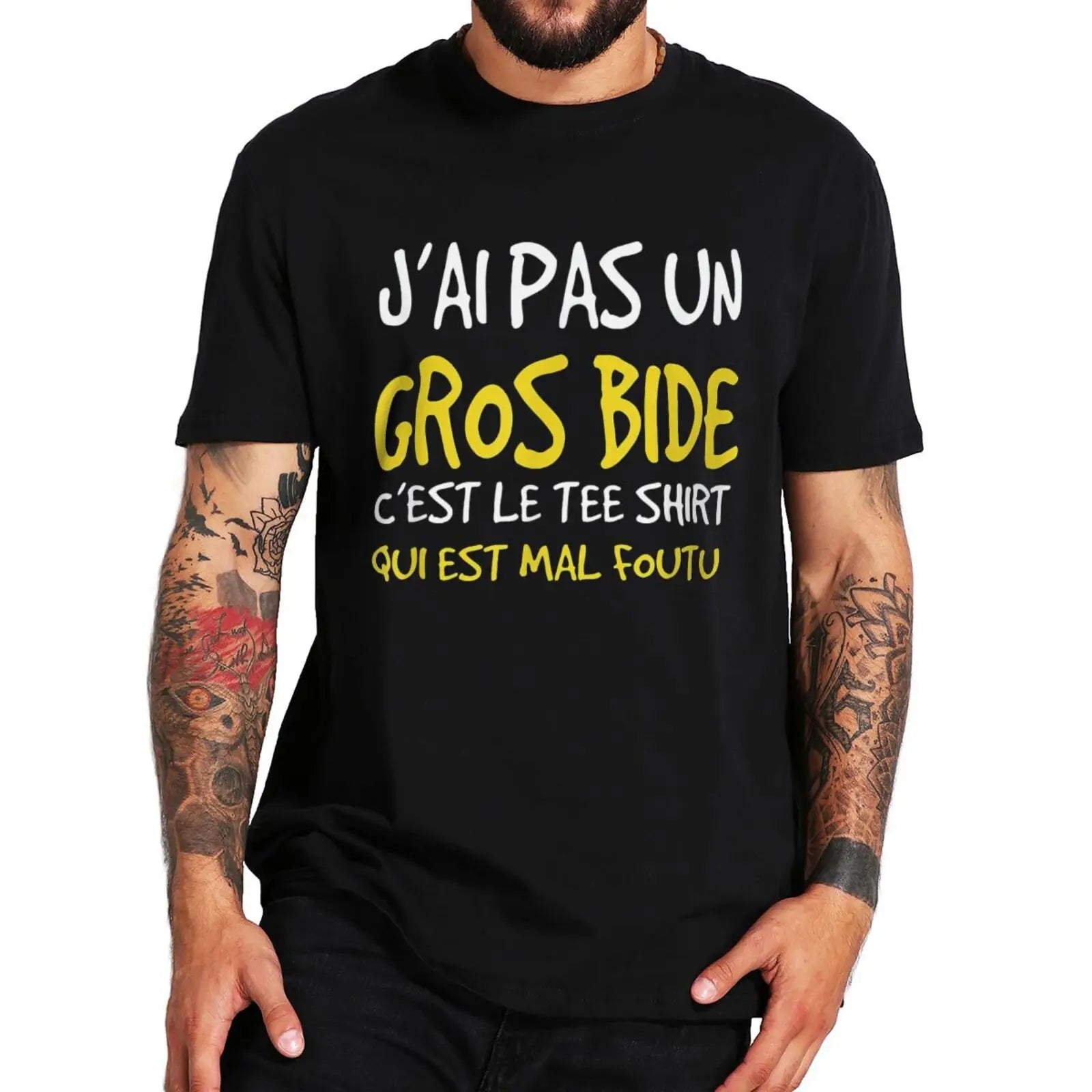 T-shirt Personnalisé "J'ai pas un gros bide c'est le t-shirt qui est mal foutu"