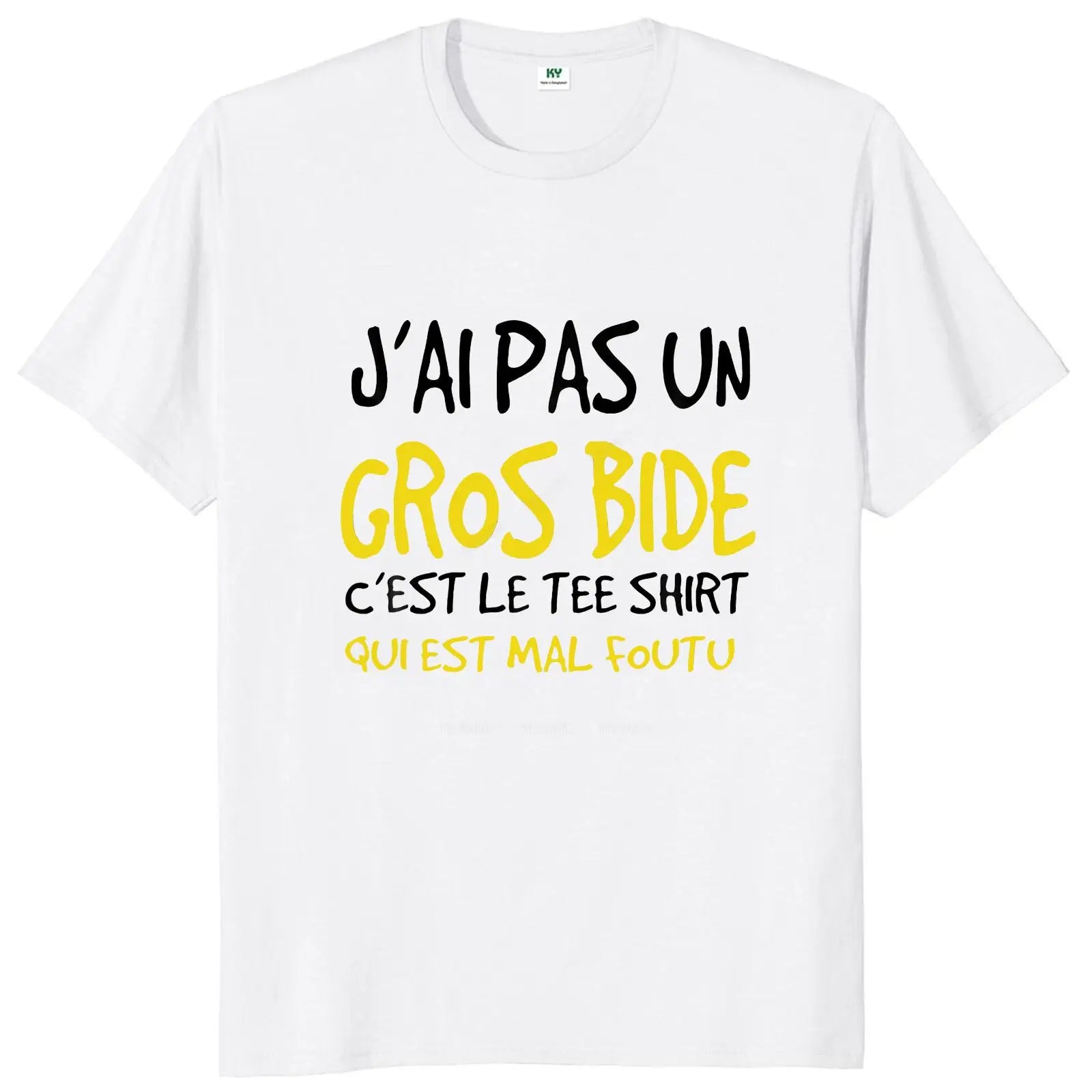 T-shirt Personnalisé "J'ai pas un gros bide c'est le t-shirt qui est mal foutu"